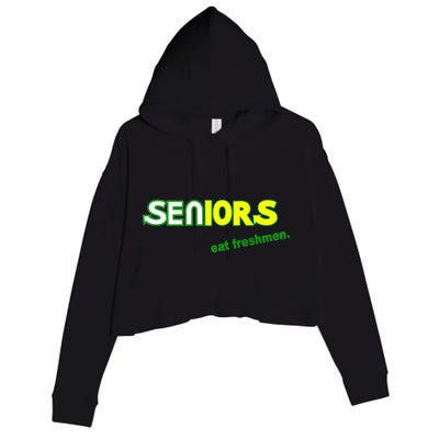 Seniors Eat Freshman Crop Fleece Hoodie