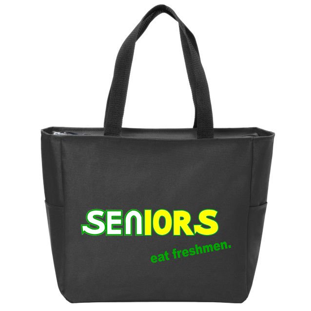 Seniors Eat Freshman Zip Tote Bag