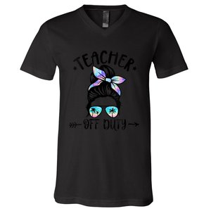 Summer End Of School Year Teacher Off Duty V-Neck T-Shirt