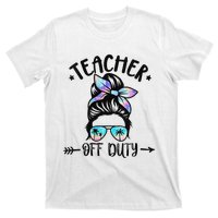 Summer End Of School Year Teacher Off Duty T-Shirt