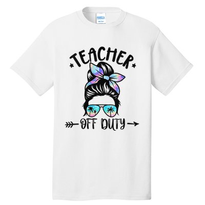 Summer End Of School Year Teacher Off Duty Tall T-Shirt