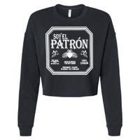 SOY EL PATRON LATINO FUNNY Cropped Pullover Crew