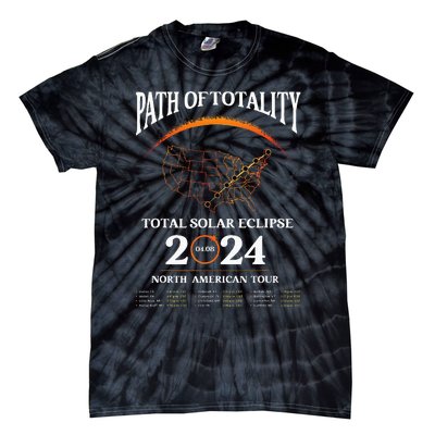 Solar Eclipse Path Of Totality Solar Eclipse April 8 2024 Tie-Dye T-Shirt