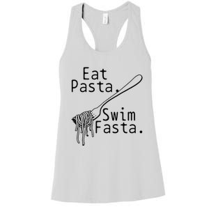 Swimming Eat Pasta Swim Fasta Funny Swimmer Women's Racerback Tank