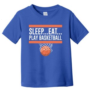 Sleep Eat Play Basketball Gift Toddler T-Shirt