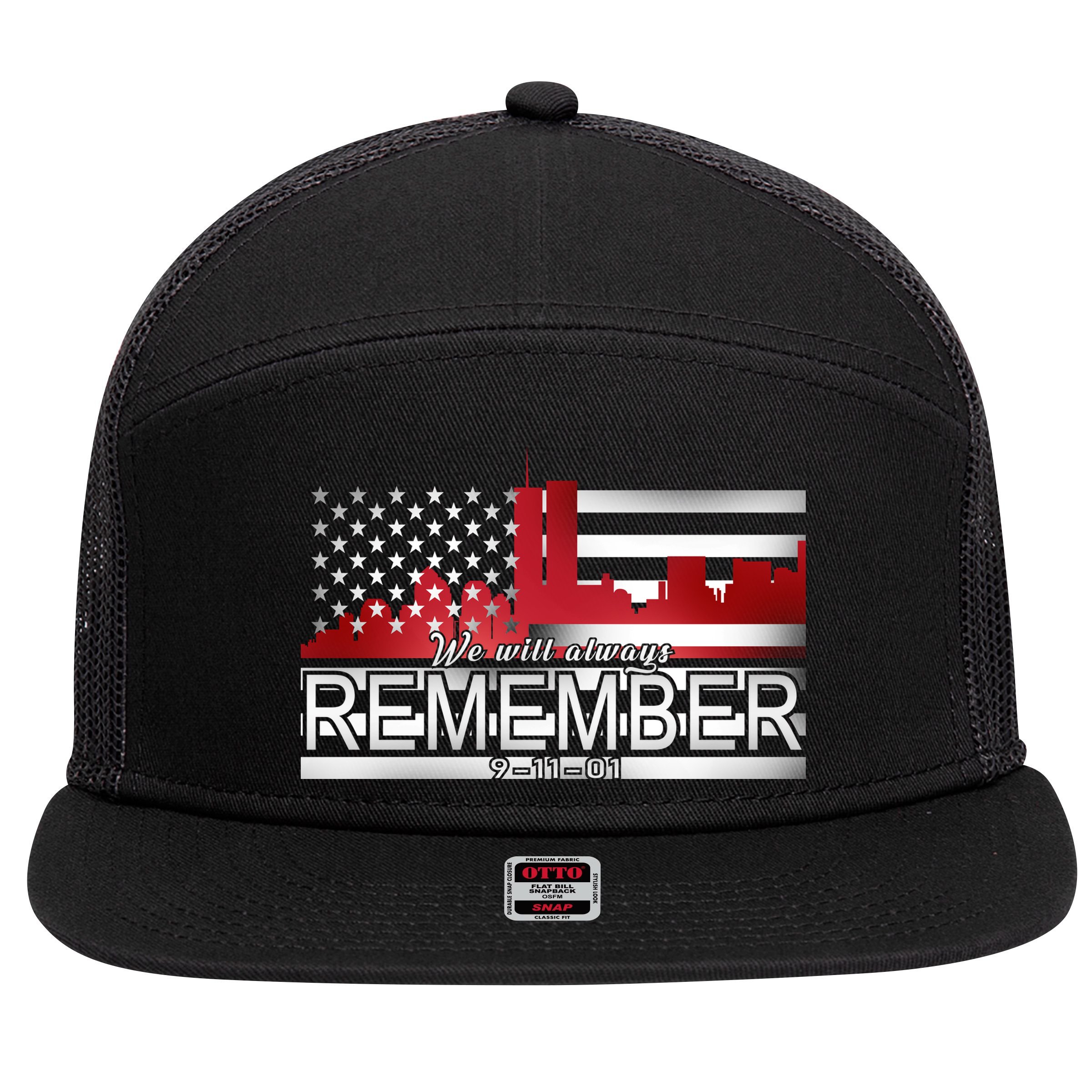 September 11th We Will Always Remember 9-11-01 7 Panel Mesh Trucker Snapback Hat