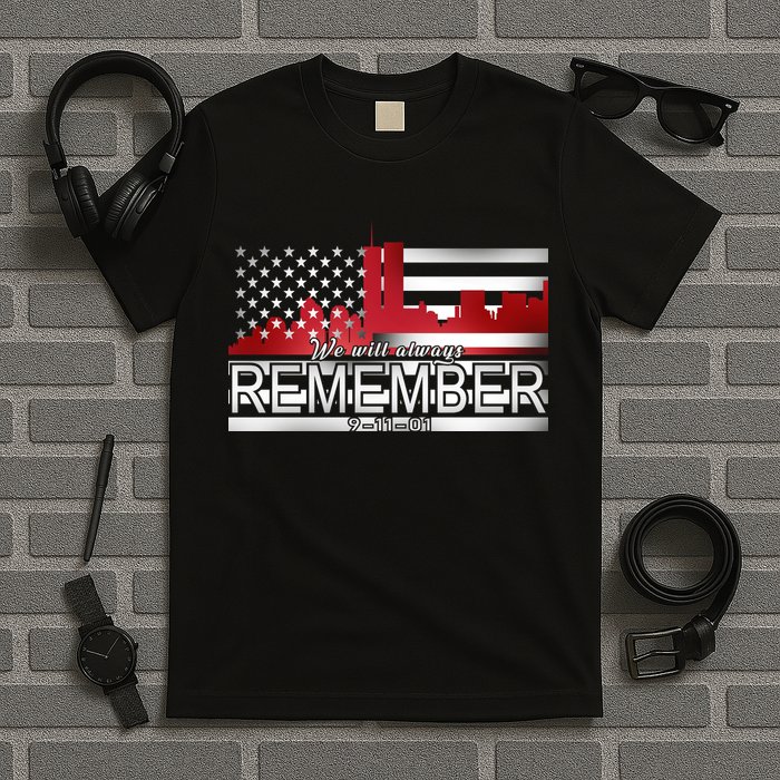 September 11th We Will Always Remember 9-11-01 T-Shirt