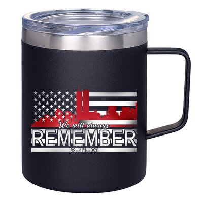 September 11th We Will Always Remember 9-11-01 12oz Stainless Steel Coffee Mug