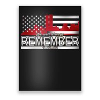 September 11th We Will Always Remember 9-11-01 Poster