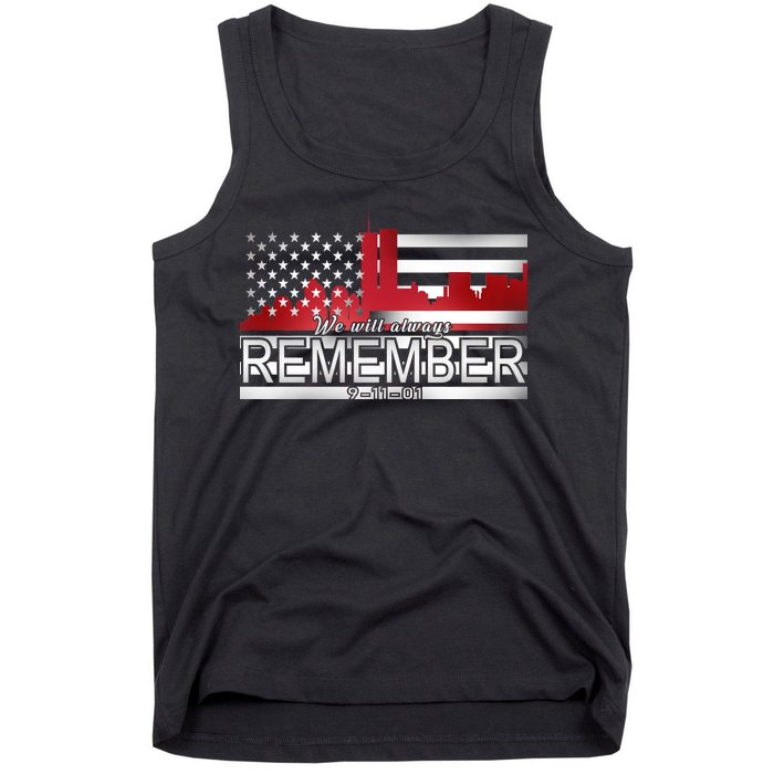 September 11th We Will Always Remember 9-11-01 Tank Top