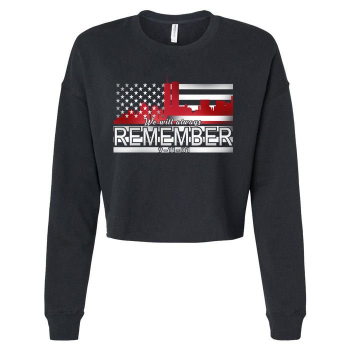 September 11th We Will Always Remember 9-11-01 Cropped Pullover Crew