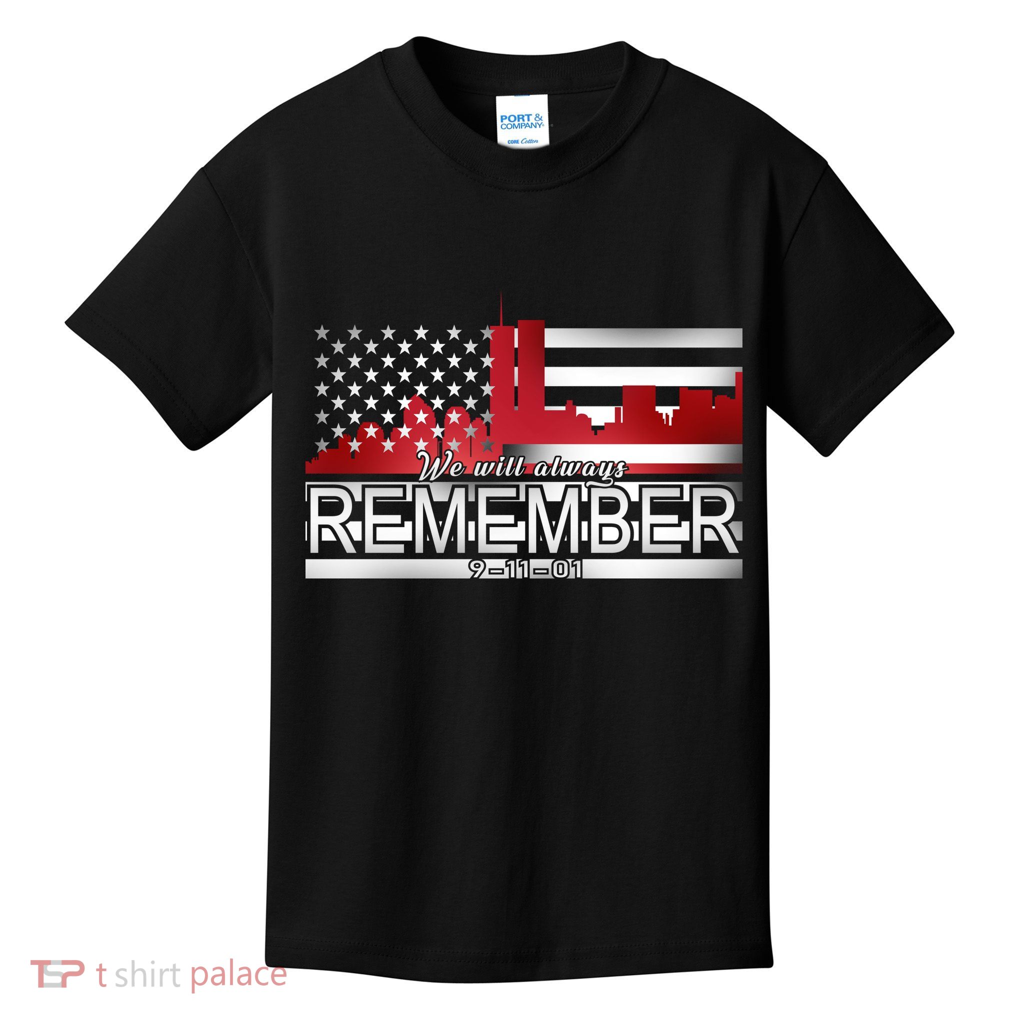 September 11th We Will Always Remember 9-11-01 Kids T-Shirt
