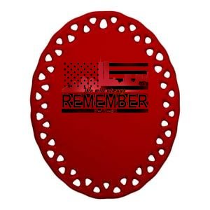 September 11th We Will Always Remember 9-11-01 Ceramic Oval Ornament