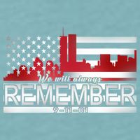 September 11th We Will Always Remember 9-11-01 Sueded Cloud Jersey T-Shirt