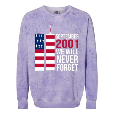 September 2001 We Will Never Forgot 20Th Anniversary 9-11 Colorblast Crewneck Sweatshirt