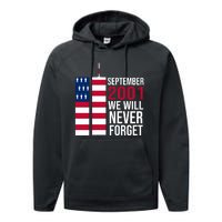 September 2001 We Will Never Forgot 20Th Anniversary 9-11 Performance Fleece Hoodie