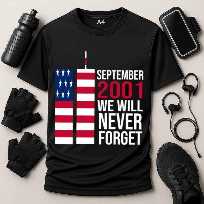 September 2001 We Will Never Forgot 20Th Anniversary 9-11 Cooling Performance Crew T-Shirt