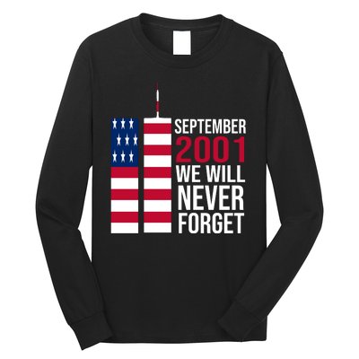 September 2001 We Will Never Forgot 20Th Anniversary 9-11 Long Sleeve Shirt