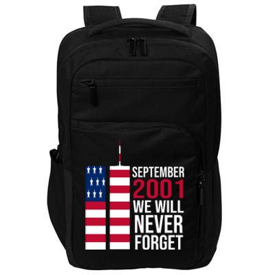 September 2001 We Will Never Forgot 20Th Anniversary 9-11 Impact Tech Backpack