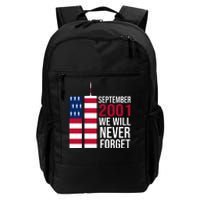 September 2001 We Will Never Forgot 20Th Anniversary 9-11 Daily Commute Backpack