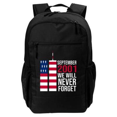 September 2001 We Will Never Forgot 20Th Anniversary 9-11 Daily Commute Backpack