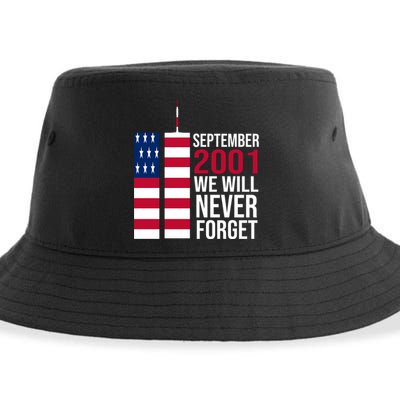 September 2001 We Will Never Forgot 20Th Anniversary 9-11 Sustainable Bucket Hat