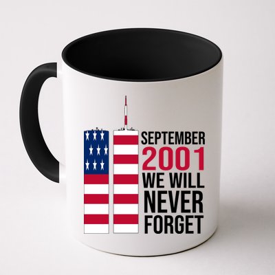 September 2001 We Will Never Forgot 20Th Anniversary 9-11 Mug