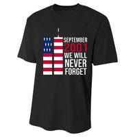 September 2001 We Will Never Forgot 20Th Anniversary 9-11 Performance Sprint T-Shirt