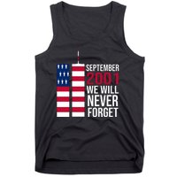 September 2001 We Will Never Forgot 20Th Anniversary 9-11 Tank Top