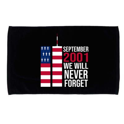 September 2001 We Will Never Forgot 20Th Anniversary 9-11 Microfiber Hand Towel