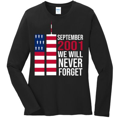 September 2001 We Will Never Forgot 20Th Anniversary 9-11 Ladies Long Sleeve Shirt