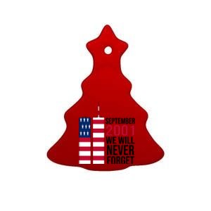 September 2001 We Will Never Forgot 20Th Anniversary 9-11 Ceramic Tree Ornament