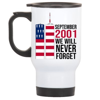 September 2001 We Will Never Forgot 20Th Anniversary 9-11 Stainless Steel Travel Mug