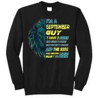 September Birthday Guy Has 3 Sides Sweet Funny Crazy  Sweatshirt