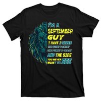 September Birthday Guy Has 3 Sides Sweet Funny Crazy  T-Shirt