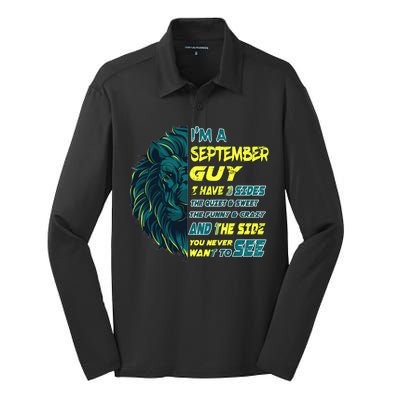 September Birthday Guy Has 3 Sides Sweet Funny Crazy  Silk Touch Performance Long Sleeve Polo