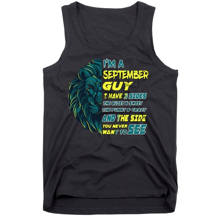 September Birthday Guy Has 3 Sides Sweet Funny Crazy  Tank Top