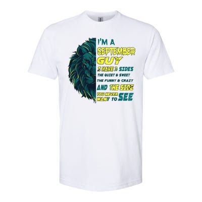 September Birthday Guy Has 3 Sides Sweet Funny Crazy  Softstyle CVC T-Shirt