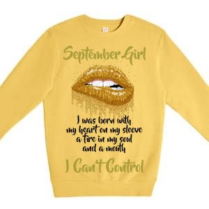 September Girl Born With Fire In My Soul Premium Crewneck Sweatshirt