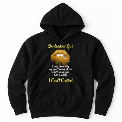 September Girl Born With Fire In My Soul Hoodie