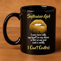 September Girl Born With Fire In My Soul 11oz C Handle Ceramic Mug