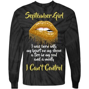 September Girl Born With Fire In My Soul Tie-Dye Long Sleeve Shirt