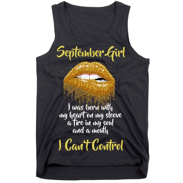 September Girl Born With Fire In My Soul Tank Top