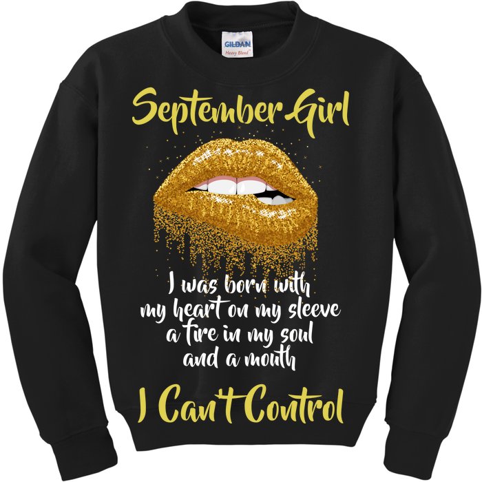 September Girl Born With Fire In My Soul Kids Sweatshirt