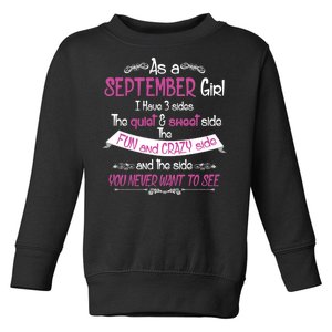 September Girl Sweet But Crazy Funny Birthday Toddler Sweatshirt