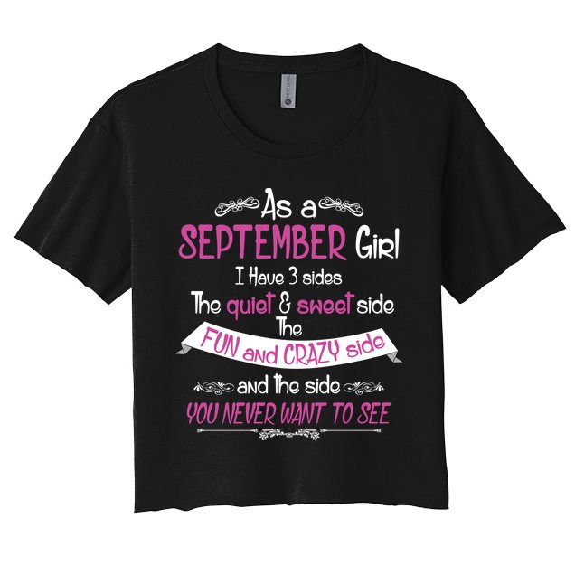 September Girl Sweet But Crazy Funny Birthday Crop Top