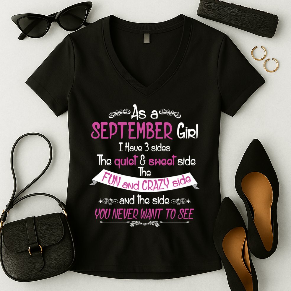 September Girl Sweet But Crazy Funny Birthday Women's V-Neck T-Shirt