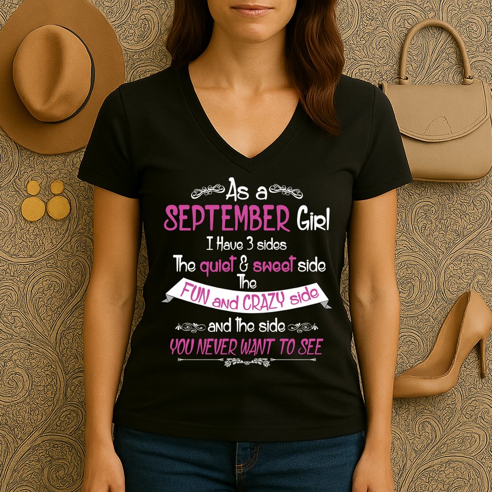 September Girl Sweet But Crazy Funny Birthday Women's V-Neck T-Shirt