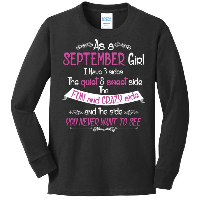 September Girl Sweet But Crazy Funny Birthday Kids Long Sleeve Shirt