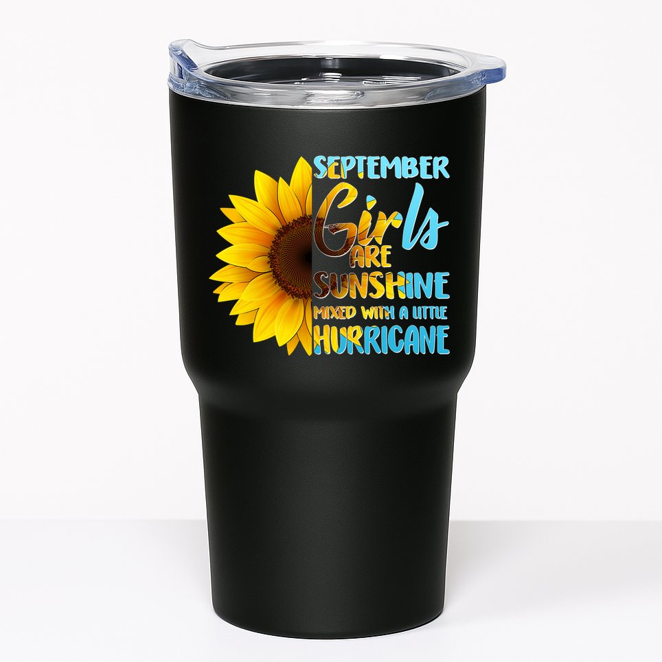 September Girls Are Sunshine Mixed With A Little Hurricane Tumbler